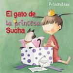 El Gato de la Princesa Sucha (Princess Sucha's Cat)