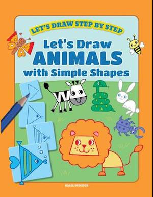 Let's Draw Animals with Simple Shapes
