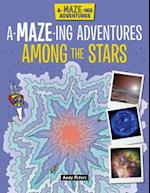 A-Maze-Ing Adventures Among the Stars