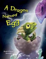 A Dragon Named Egg