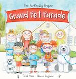 The Perfectly Proper Grand Pet Parade