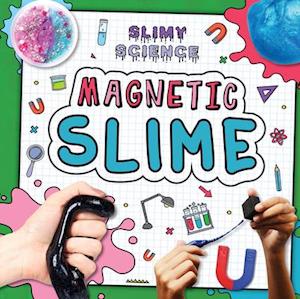 Magnetic Slime