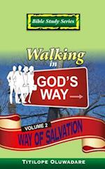 Walking In God's Way