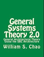 General Systems Theory 2.0
