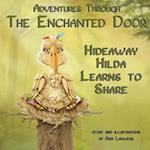 Adventures Through the Enchanted Door Hideaway Hilda