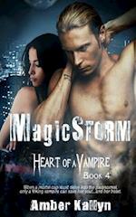 Magicstorm (Heart of a Vampire, Book 4)