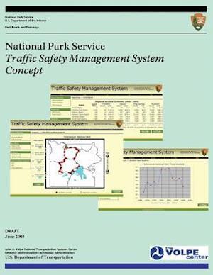 National Park Service Traffic Safety Management Plan Concept