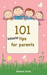 101 Behavior Tips for Parents