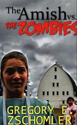 The Amish vs. The Zombies