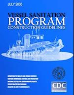 Vessel Sanitation Program Construction Guidelines