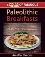 4 More Weeks of Fabulous Paleolithic Breakfasts - Large Print