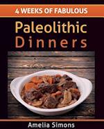 4 Weeks of Fabulous Paleolithic Dinners - Large Print