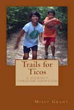 Trails for Ticos