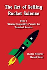 The Art of Selling Rocket Science