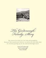 The Goodenough Family Story