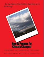 How to Prepare for Climate Changes!