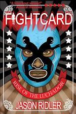 Rise of the Luchador