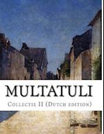 Multatuli, Collectie II (Dutch Edition)