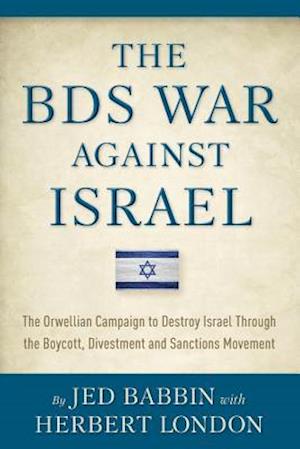 The Bds War Against Israel