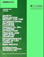 Safety Evaluation Report for the International Isotopes Fluorine Products, Inc. Fluorine Extraction Process and Depleted Uranium Deconversion Plant in