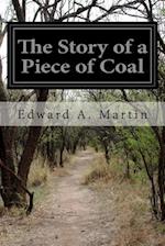 The Story of a Piece of Coal