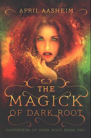 The Magick of Dark Root