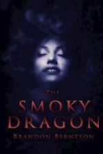 The Smoky Dragon