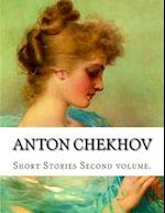 Anton Chekhov, Second Volume.