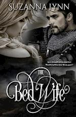 The Bed Wife: A Novella 