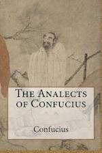 The Analects of Confucius