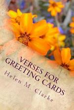 Verses For Greeting Cards: Rhyming Poems For Use In Card Making 