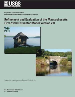 Refinement and Evaluation of the Massachusetts Firm-Yield Estimator Model Version 2.0