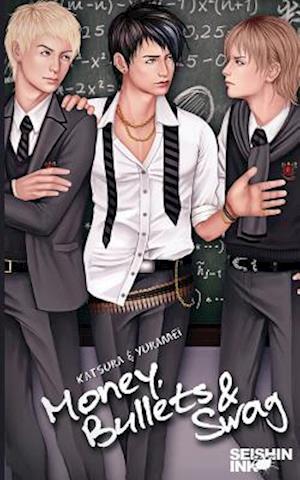 Money, Bullets and Swag (Illustrated Yaoi Novel)