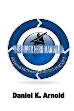 The Super Hero Manual II