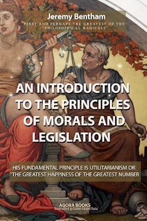 An Introduction to the Principles of Morals and Legislation