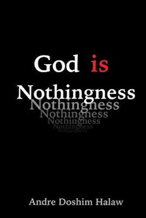 God is Nothingness