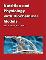 Nutrition and Physiology with Biochemical Models