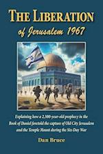 The Liberation of Jerusalem 1967