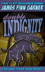 Double Indignity