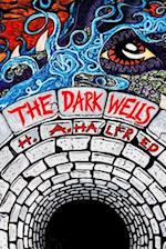 The Dark Wells