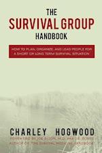 The Survival Group Handbook