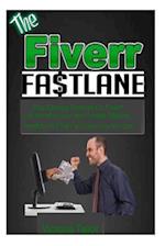 The Fiverr Fastlane
