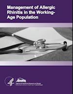 Management of Allergic Rhinitis in the Working-Age Population