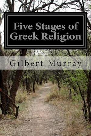 Five Stages of Greek Religion