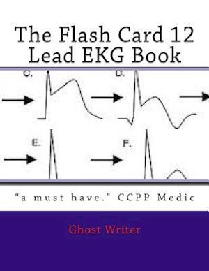 The Flash Card 12 Lead EKG