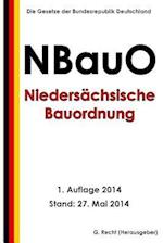 Niedersächsische Bauordnung (Nbauo) Vom 03. April 2012