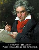 Beethoven - Les Adieux Piano Sonata No. 26 in E-flat major