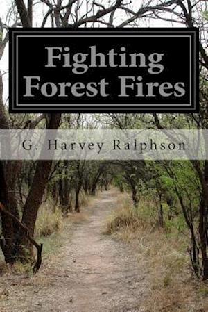 Fighting Forest Fires