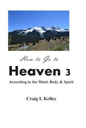 How to Go to Heaven 3