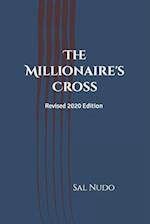 The Millionaire's Cross